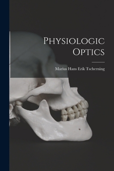 Paperback Physiologic Optics Book