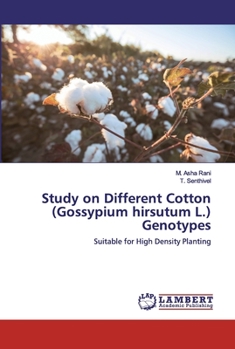 Paperback Study on Different Cotton (Gossypium hirsutum L.) Genotypes Book