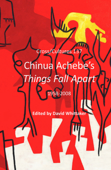 Hardcover Chinua Achebe's Things Fall Apart: 1958-2008 Book
