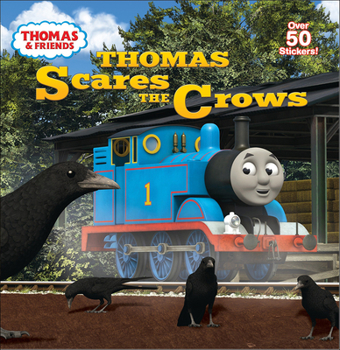 Thomas Scares the Crows - Book  of the Thomas and Friends