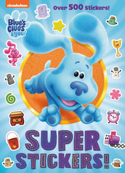 Paperback Super Stickers! (Blue's Clues & You) Book