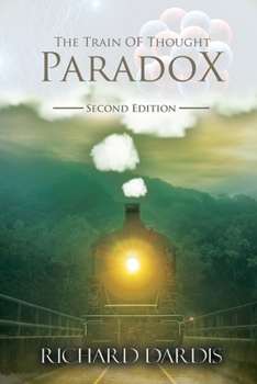 Paperback The Train of Thought: Paradox Book