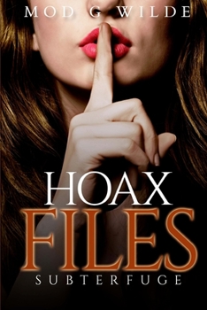 Paperback Hoax Files: Subterfuge Book