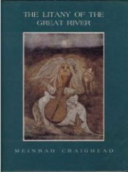 Hardcover The Litany of the Great River Book