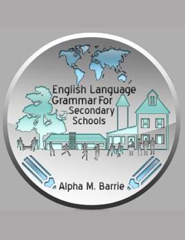 Paperback English Language Grammar For Secondary Schools Book