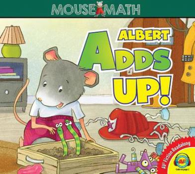 Albert Adds Up! - Book  of the Mouse Math®