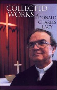 Paperback Collected Works of Donald Charles Lacy Book