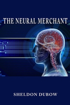 Paperback The Neural Merchant Book