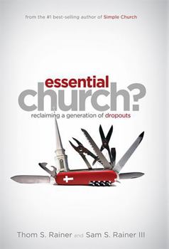 Hardcover Essential Church?: Reclaiming a Generation of Dropouts Book