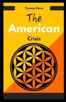 Paperback The American Crisis Illustrated Book