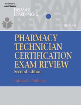 Paperback Delmar Learning's Pharmacy Technician Certification Exam Review Book