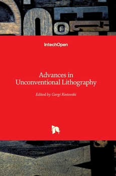 Hardcover Advances in Unconventional Lithography Book