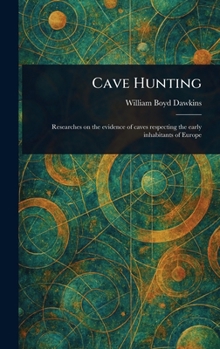 Hardcover Cave Hunting Book