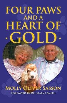 Hardcover Four Paws and a Heart of Gold. Molly Oliver Sasson Book