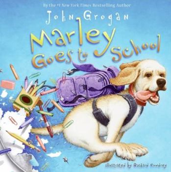 Hardcover Marley Goes to School Book