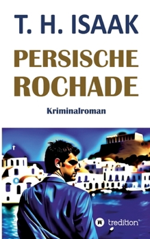 Paperback Persische Rochade: Kriminalroman [German] Book