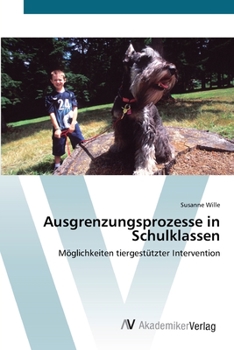 Paperback Ausgrenzungsprozesse in Schulklassen [German] Book