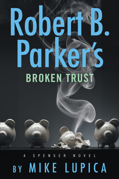 Hardcover Robert B. Parker's Broken Trust Book