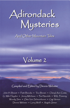 Paperback Adirondack Mysteries: And Other Mountain Tales Book