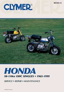 Paperback Clymer Honda 50-110cc Ohc Singles, 1965-1999: Service, Repair, Maintenance Book