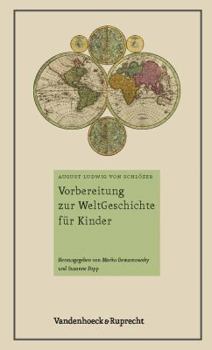 Hardcover Vorbereitung Zur Weltgeschichte Fur Kinder: Ein Buch Fur Kinderlehrer [German] Book