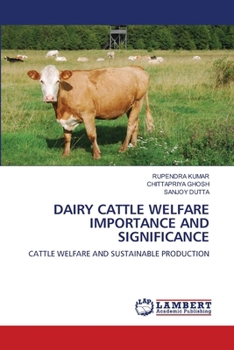 Paperback Dairy Cattle Welfare Importance and Significance Book