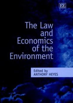 Hardcover The Law and Economics of the Environment Book