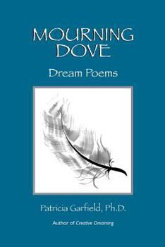 Paperback Mourning Dove: Dream Poems Book