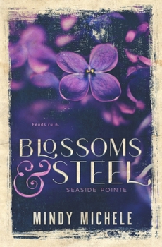 Paperback Blossoms & Steel Book