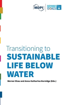 Hardcover Transitioning to Sustainable Life below Water Book