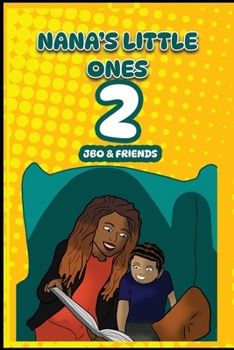Paperback NANA'S LiTTLE ONES 2 JBO & FRIENDS Book