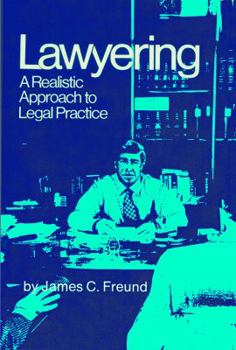 Paperback Lawyering: A Realistic Approach to Legal Practice Book