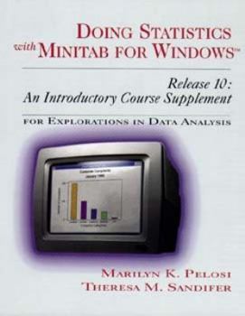 Paperback Doing Statistics with Minitab for Windows Release 10, Workbook: An Introductory Course Supplement for Explorations in Data Analysis Book
