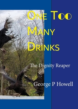 Paperback One Two Many Drinks - Dignity Reaper Book