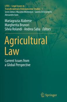 Paperback Agricultural Law: Current Issues from a Global Perspective Book