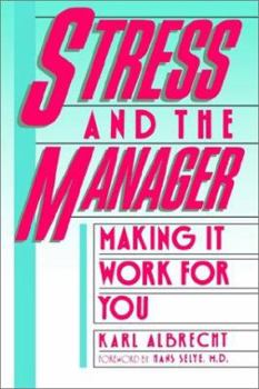Paperback Stress and the Manager Book
