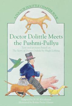 Paperback Doctor Dolittle Meets the Pushmi-Pullyu: A Doctor Dolittle Chapter Book