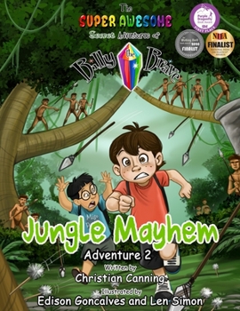 Paperback The Super Awesome Secret Adventures of Billy the Brave: Jungle Mayhem Book