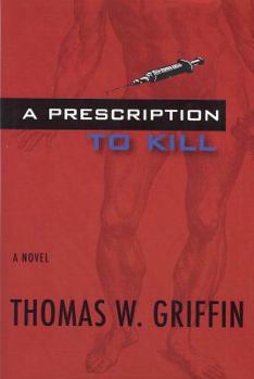 Hardcover A Prescription to Kill Book