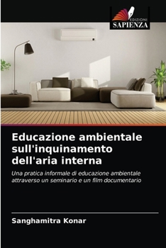 Paperback Educazione ambientale sull'inquinamento dell'aria interna [Italian] Book