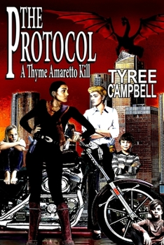 Paperback The Protocol: A Thyme Amaretto Kill Book