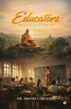 Paperback Educators: The Lifeline of Society Book