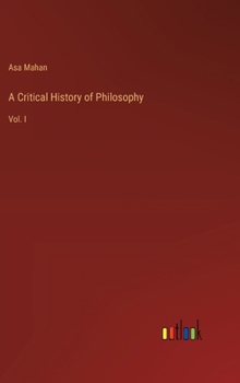 Hardcover A Critical History of Philosophy: Vol. I Book