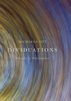 Paperback Dividuations: Theories of Participation Book
