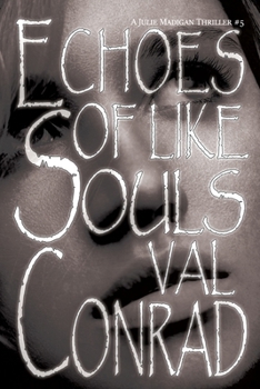 Paperback Echoes of Like Souls Book