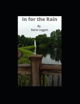 Paperback In for the Rain Book