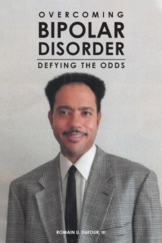 Paperback Overcoming Bipolar Disorder: Defying the Odds Book