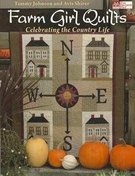 Paperback Farm Girl Quilts: Celebrating the Country Life Book