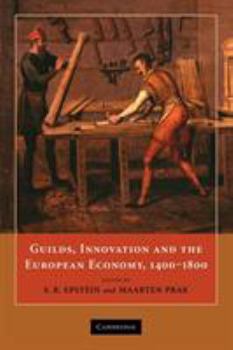 Paperback Guilds, Innovation and the European Economy, 1400-1800 Book