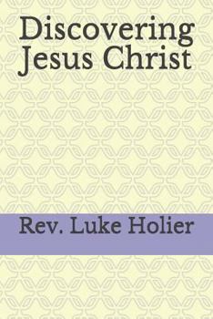 Paperback Discovering Jesus Christ Book